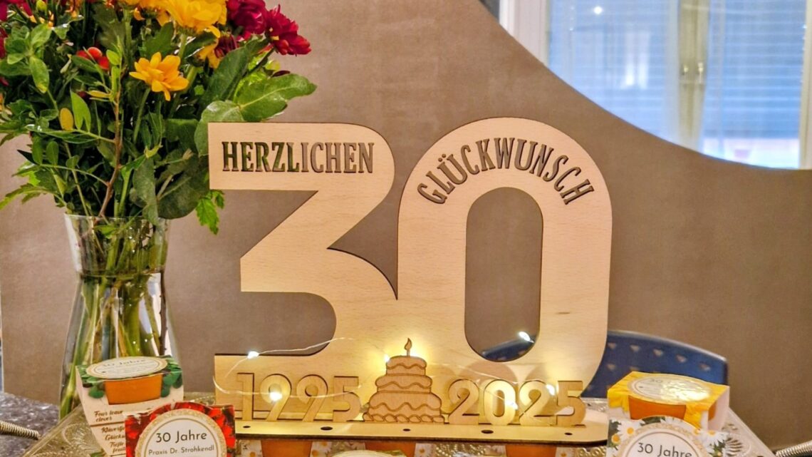 30 Jahre Praxis Dr. Strohkendl